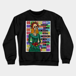 Celebrate Life Crewneck Sweatshirt